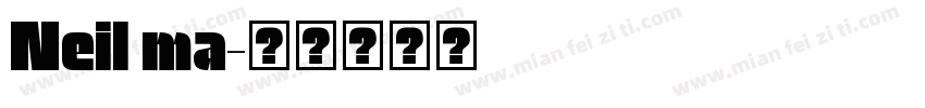 Neil ma字体转换